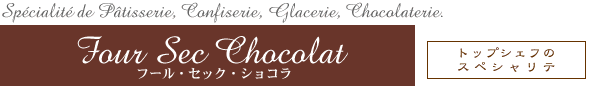 Four Sec Chocolat